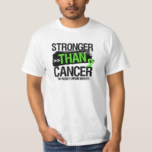 Non_Hodgkin Lymphoma _ Stronger Than Cancer T_Shirt