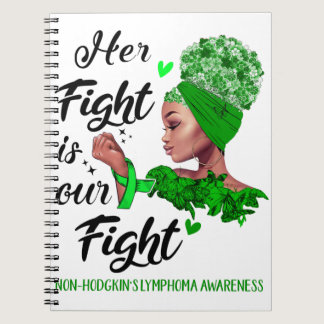 Non-Hodgkin's Lymphoma Awareness Her Fight Is Our Notebook
