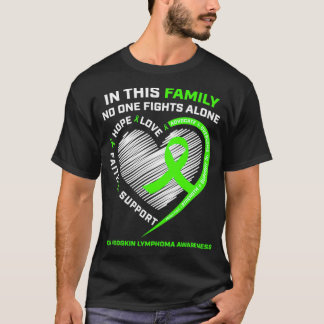 Non Hodgkin's Lymphoma Awareness Products Gifts Wo T-Shirt