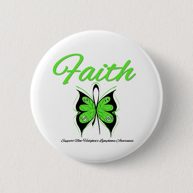 Non Hodgkins Lymphoma Faith Butterfly Ribbon Button (Front)