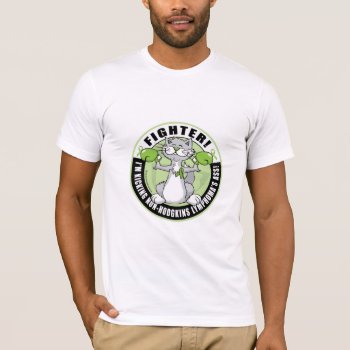 Non-hodgkins Lymphoma Fighter T-shirt by fightcancertees at Zazzle