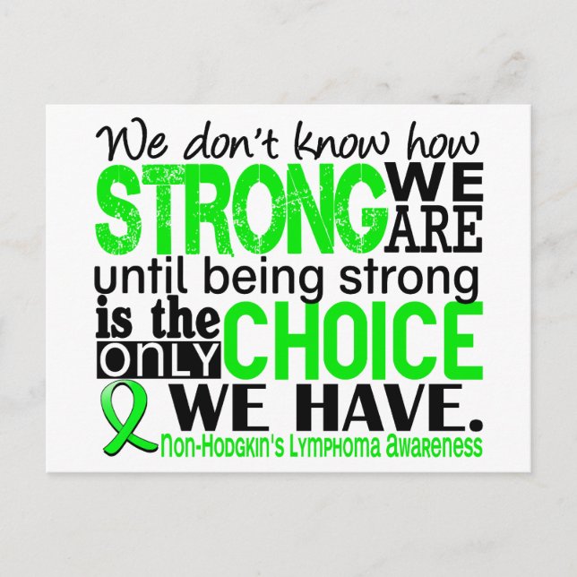 Non-Hodgkins Lymphoma How Strong We Are Postcard (Front)
