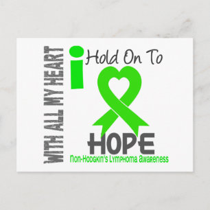 Non-Hodgkins Lymphoma I Hold On To Hope Postcard