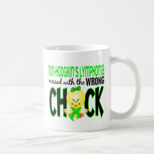 Non_Hodgkins Lymphoma Messed With The Wrong Chick Coffee Mug