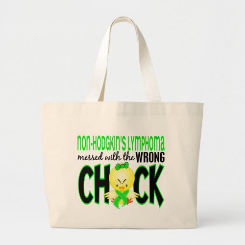Non_Hodgkins Lymphoma Messed With The Wrong Chick Large Tote Bag