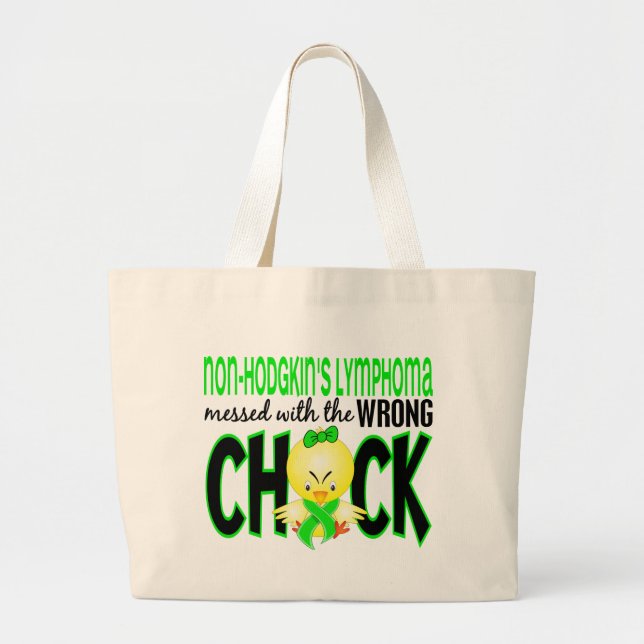 Non-Hodgkin's Lymphoma Messed With The Wrong Chick Large Tote Bag (Front)