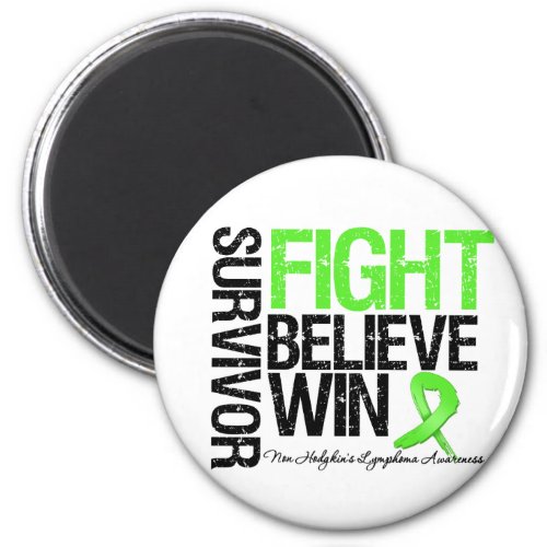 Non Hodgkins Lymphoma Survivor Fight Believe Win M Magnet