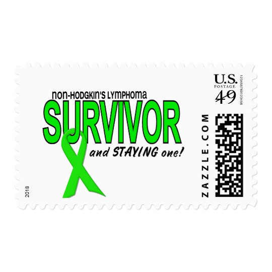 Non-Hodgkins Lymphoma Survivor & STAYING One! Postage