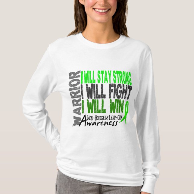 Non-Hodgkins Lymphoma Warrior T-Shirt (Front)