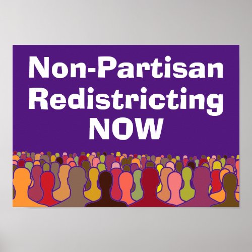 Non_Partisan Redistricting Now Poster