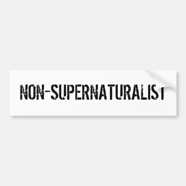 NON-SUPERNATURALIST BUMPER STICKER (Front)