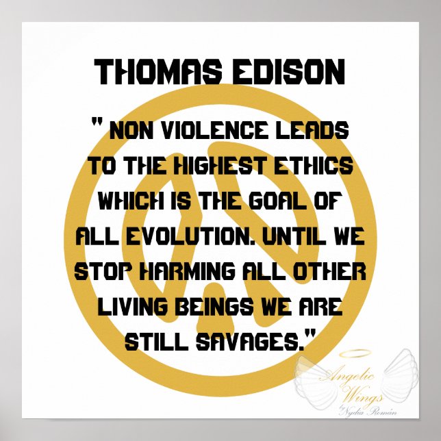 Non Violence! Thomas Edison-Customize Poster (Front)