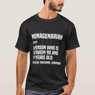 Nonagenarian Definition 90 90Th T-Shirt