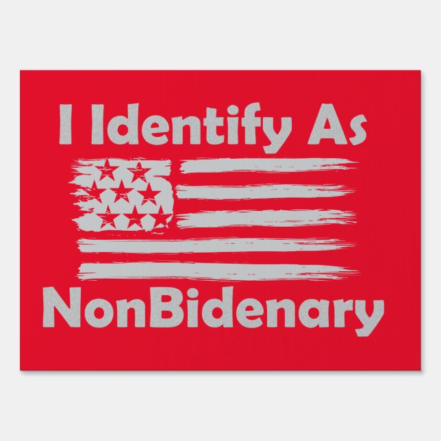 NonBidenary Sign (Front)