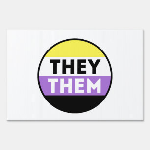 Nonbinary Button Pronouns - They Them Sign