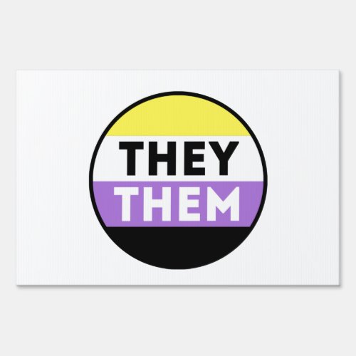Nonbinary Button Pronouns _ They Them Sign