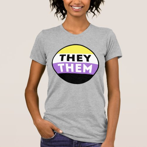 Nonbinary Button Pronouns _ They Them T_Shirt