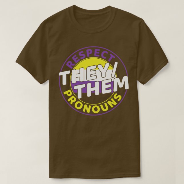 NonBinary Enby Respect My Pronouns LGBT T-Shirt (Design Front)