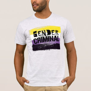 Nonbinary Gender Criminal T-Shirt