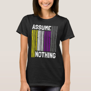 Nonbinary I Lgbt Pride I Flag Barcode I Assume Not T-Shirt