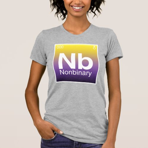 Nonbinary Periodic Table T_Shirt