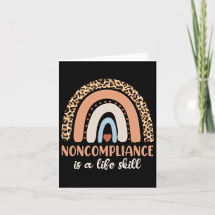 Noncompliance Is A Life Skill Applied Behavior Ana Card