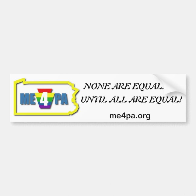 None are Equal Bumpersticker Bumper Sticker (Front)