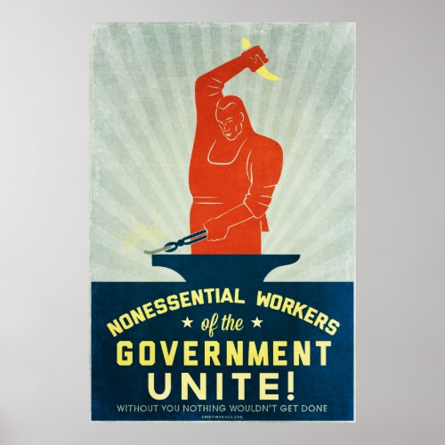Nonessential Workers of the Government Unite Poster