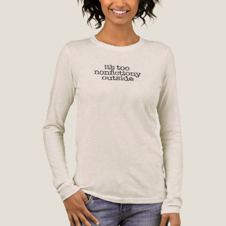 Nonfictiony Outside Book Lover Tri-Blend Shirt