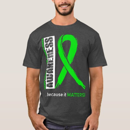 NonHodgkins Lymphoma Awareness Because Its Matters T_Shirt