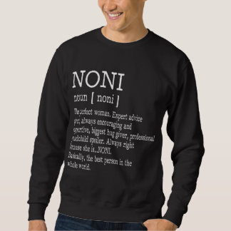 Noni Definition Grandma Mother Day Gifts Women Sweatshirt