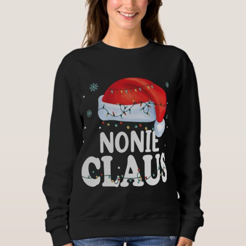 Nonie Claus Xmas Family Matching Funny Grandma Chr Sweatshirt