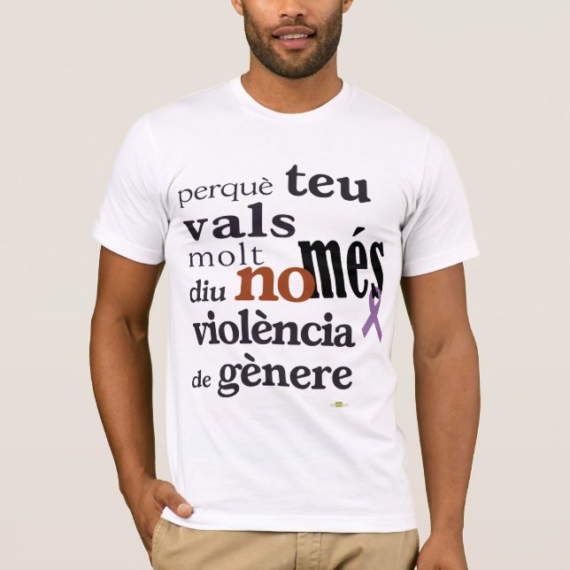 NonMonth Violència de Gènere T-Shirt (Front)