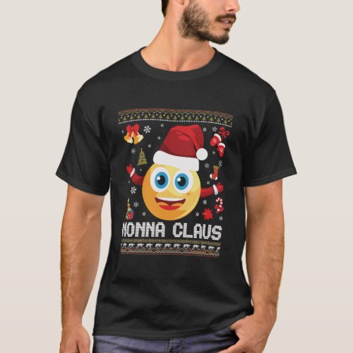 Nonna Claus Christmas Santa Emoji Merry Ugly Sweat T_Shirt