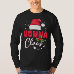 Nonna Claus Merry Christmas Santa Hat Matching Fam T-Shirt