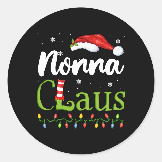 Nonna Claus Santa Grandma Pajamas Classic Round Sticker (Front)