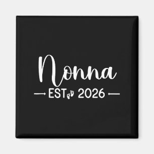 Nonna Est 2026 New Matching Mother To Be 2026  Magnet