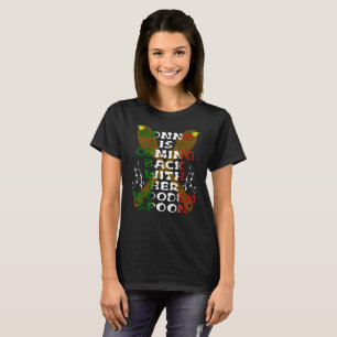Nonna Is Coming Back With Her Wooden Spoon T-Shirt