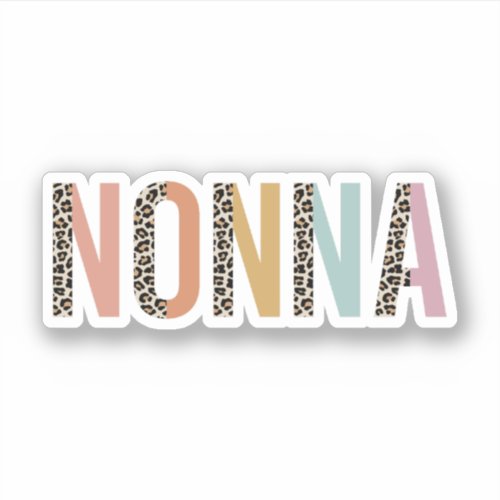 Nonna Leopard Print Nonna Nana Gift Grandmother Sticker