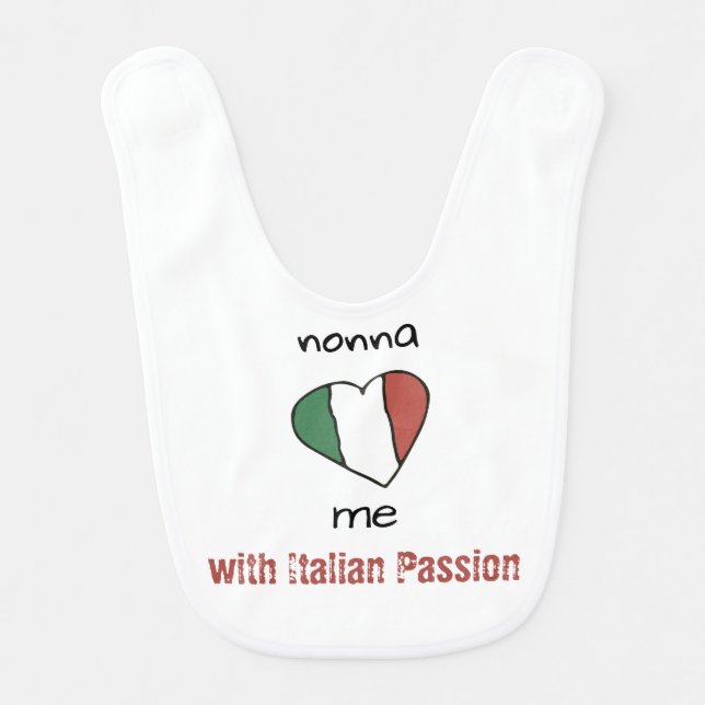 *~* NONNA LOVES ME WITH ITALIAN PASSION Heart Baby Bib (Front)
