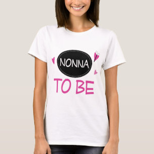Nonna to Be T-Shirt