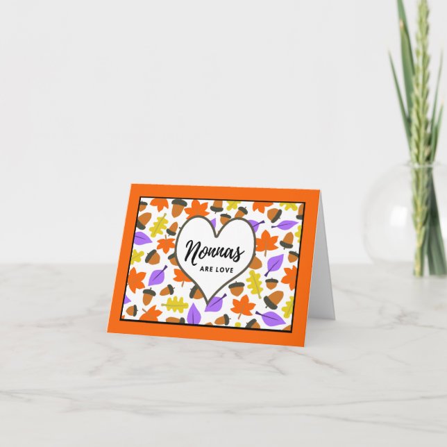 Nonnas Are Love Autumn Birthday Leaves Acorns  Card (Front)