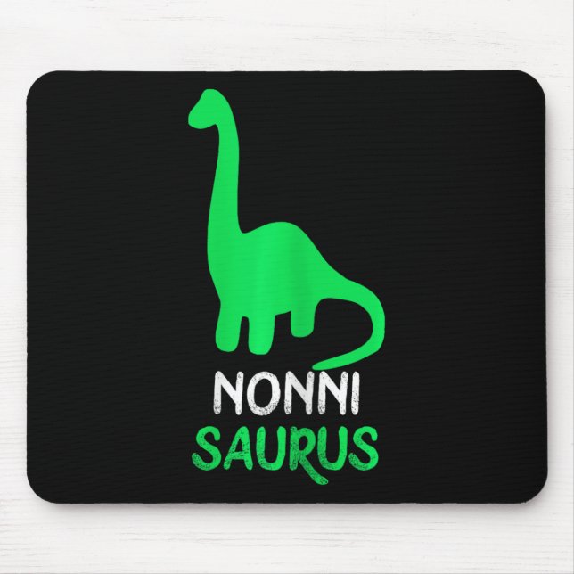 Nonni-saurus Funny Dino Dinosaur Nonnisaurus  Mouse Pad (Front)