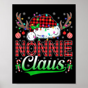 Nonnie Claus Christmas Lights Matching Family Xmas Poster