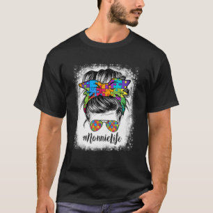 Nonnie Life Messy Bun Hair Bandana Glasses Autism T-Shirt