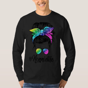 Nonnie Life Messy Hair Bun Tie Dye Women Mother's T-Shirt