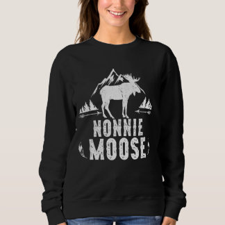 Nonnie Moose Matching Family Camping Hiking Sweatshirt