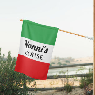 Nonni's House Funny Italian House Flag