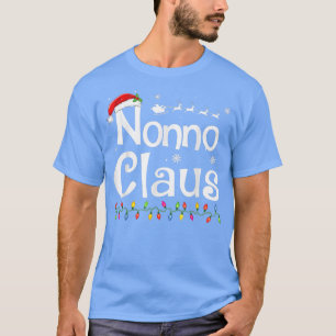 Nonno Claus Funny Grandma Santa Pajamas Christmas  T-Shirt