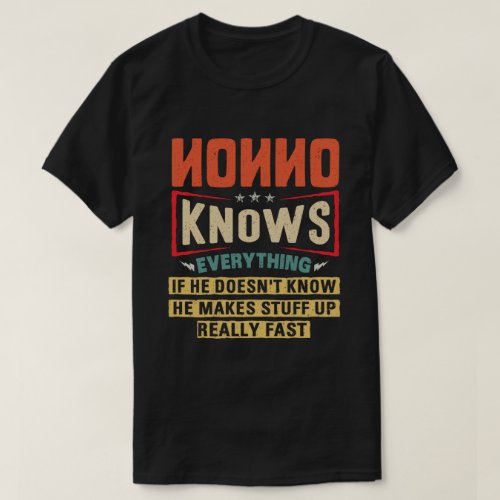 Nonno Knows Everything Funny Retro Grandpa Gift T_Shirt